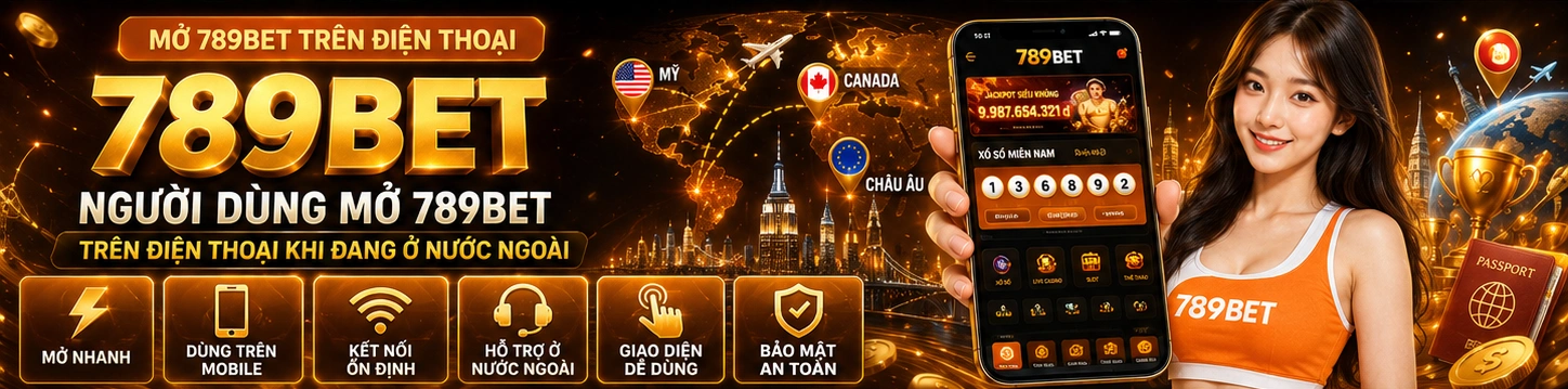 Người dùng mở 789Bet trên điện thoại khi đang ở nước ngoài